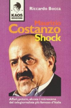 Copertina del libro 'Maurizio Costanzo shock'